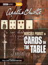 Cards on the Table (MP3): Hercule Poirot Series, Book 13